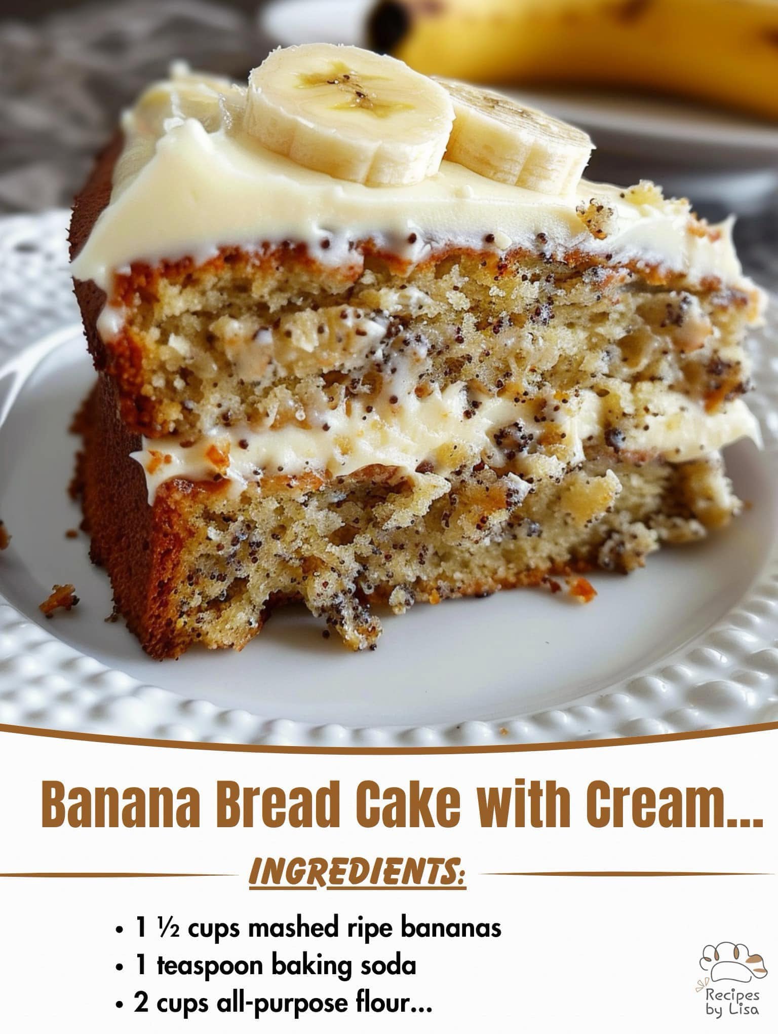 Banana Bread Cake with Cream Cheese Frosting: A Decadent Dessert